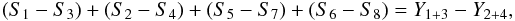 Mathematical equation: \begin{equation} (S_1 - S_3) + (S_2 - S_4) + (S_5 - S_7) + (S_6 - S_8) = Y_{1 + 3} - Y_{2 + 4}, \end{equation}
