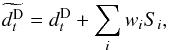 Mathematical equation: \appendix \setcounter{section}{1} \begin{equation} \label{eq:iqus} \widetilde{d_t^{\rm D}} = d_t^{\rm D} + \sum_i w_i S_i, \end{equation}