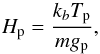 Mathematical equation: \begin{equation} H_{\rm p}=\frac{k_bT_{\rm p}}{mg_{\rm p}}\label{eq:scaleh} , \end{equation}