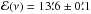 Mathematical equation: \hbox{${\cal E}(\nu) = 13\farcm6 \pm 0\farcm1$}
