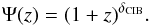Mathematical equation: \begin{eqnarray} \Psi(z) = (1+z)^{\delta_{\rm CIB}}. \end{eqnarray}