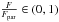 Mathematical equation: \hbox{$\frac{F}{F_{\rm par}} \in (0,1)$}