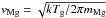Mathematical equation: \hbox{$v_{\rm Mg} = \sqrt{k T_{\rm g}/2 \pi m_{\rm Mg}}$}