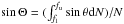 Mathematical equation: \hbox{$\sin\Theta = (\int_{f_{\rm{l}}}^{f_{\rm{u}}} \sin\theta {\rm{d}}N) /N$}