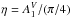 Mathematical equation: \hbox{$\eta = A_1^V/(\pi/4)$}