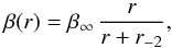 Mathematical equation: \begin{equation} \br=\beta_{\infty} \, \frac{r}{r+\rs} , \end{equation}