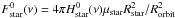 Mathematical equation: \hbox{$F^0_\mathrm{star}(\nu) = 4\pi H^0_\mathrm{star}(\nu) \mu_\mathrm{star} R_\mathrm{star}^2/R_\mathrm{orbit}^2$}