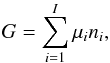 Mathematical equation: \begin{equation} G = \sum_{i=1}^I \mu_i n_i, \end{equation}