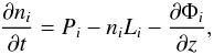 Mathematical equation: \begin{equation} \label{equation:continuity} \frac{\partial n_i}{\partial t} = P_i - n_iL_i - \frac{\partial \Phi_i}{\partial z}, \end{equation}