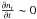 Mathematical equation: \hbox{$\frac{\partial n_i}{\partial t} \sim 0$}