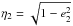 Mathematical equation: \hbox{$\eta_2=\sqrt{1-e_2^2}$}