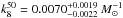 Mathematical equation: \hbox{$k_{8}^{50}=0.0070^{+0.0019}_{-0.0022}~\msun ^{-1}$}