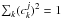 Mathematical equation: \hbox{$\sum_k (c_k^j)^2=1$}