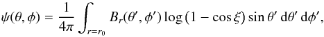 Mathematical equation: \begin{equation} \psi(\theta,\phi) = \frac{1}{4\pi}\int_{r=r_0}B_r(\theta',\phi')\log\big(1 - \cos\xi\big)\sin\theta'\,\mathrm{d}\theta'\,\mathrm{d}\phi', \label{eqn:psi} \end{equation}