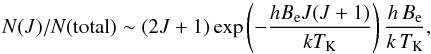\appendix \setcounter{section}{1} \begin{equation} N(J)/N({\rm total}) \sim (2J+1) \exp\left(- \frac{h B_\mathrm{e} J(J+1)}{k T_\mathrm{K}}\right) \frac{h\,B_\mathrm{e}}{k\,T_\mathrm{K}}, \end{equation}