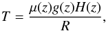 Mathematical equation: \begin{equation} T = \frac{\mu(z)g(z)H(z)}{R} \label{eq:temperature} , \end{equation}