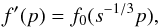 \begin{equation} f'(p)=f_{0}(s^{-1/3}p) , \label{Eq:compressed spectrum} \end{equation}