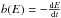 \hbox{$b(E)=-\frac{{\rm d}E}{{\rm d}t}$}