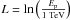 \hbox{$L=\ln\left(\frac{E_{\rm p}}{1~{\rm TeV}}\right)$}