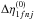 \hbox{$\Delta\eta^{(0)}_{1fnj}$}