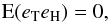 \appendix \setcounter{section}{2} \begin{equation} \text{E}(e_\text{T}e_\text{H}) = 0, \label{eq:app3} \end{equation}