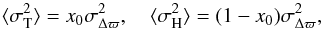 \appendix \setcounter{section}{2} \begin{equation} \langle\sigma_\text{T}^2\rangle = x_0\sigma^2_{\Delta\varpi}, \quad \langle\sigma_\text{H}^2\rangle = (1-x_0)\sigma^2_{\Delta\varpi}, \label{eq:app8} \end{equation}