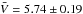 \hbox{$\bar{V} = 5.74 \pm 0.19$}