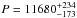 \hbox{$P=11680_{-173}^{+234}$}