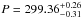 \hbox{$P = 299.36_{-0.31}^{+0.26}$}