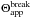 \hbox{$\Theta_{\mathrm{app}}^\mathrm{break}$}