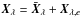Mathematical equation: \hbox{$\vec{X}_{\lambda}=\bar{\vec{X}}_{\lambda}+\vec{X}_{\lambda, e}$}