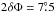 \hbox{$2\delta\Phi = 7\fdg5$}