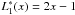 Mathematical equation: \hbox{$L^*_1(x)=2x-1$}