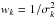 Mathematical equation: \hbox{$w_k=1/\sigma_k^2$}