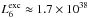 Mathematical equation: \hbox{$L_6^{\rm exc}\approx1.7\times 10^{38}$}