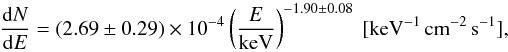Mathematical equation: \begin{equation} \frac{{\rm d}N}{{\rm d}E} = (2.69\pm0.29)\times 10^{-4} \left(\frac{E}{\mathrm{keV}}\right)^{-1.90\pm0.08} ~\mathrm{[keV^{-1}\, cm^{-2}\,s^{-1}]}, \end{equation}