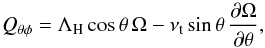 Mathematical equation: \begin{equation} Q_{\theta\phi}=\LLH \cos{\theta}\,\Omega-\nut \sin{\theta}\, \frac{\partial\Omega}{\partial \theta}, \label{laH} \end{equation}