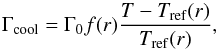 Mathematical equation: \begin{equation} \Gamma_{\rm cool}=\Gamma_0 f(r){T-T_{\rm ref}(r)\over T_{\rm ref}(r)}, \label{cool} \end{equation}