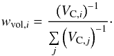Mathematical equation: \begin{equation} w_{\textrm{vol},i}=\frac{\left(V_{{\rm C},i}\right)^{-1}}{\sum\limits_{j} \left(V_{{\rm C},j}\right)^{-1}} \cdot \label{volweight} \end{equation}