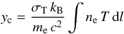 Mathematical equation: \begin{equation} y_{\rm c} = \frac{\sigma_{\rm T}\, k_{\rm B}}{m_{\rm e} \, c^2} \int n_{\rm e} \, T \, {\rm d}l \end{equation}