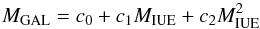 Mathematical equation: \begin{equation} M_{\rm GAL} = c_{0} + c_{1}M_{\rm IUE} + c_{2}M_{\rm IUE}^2 \end{equation}