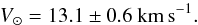 Mathematical equation: \begin{equation} V_\odot=13.1\pm0.6~{\rm km\,s}^{-1}. \end{equation}