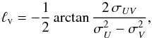 Mathematical equation: \begin{equation} \ell_{\rm v} = -{1\over 2}\arctan{{2\,\sigma_{UV}}\over{\sigma_U^2 - \sigma_V^2}}, \end{equation}
