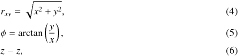 Mathematical equation: \begin{eqnarray} && r_{xy} = \sqrt{x^2 + y^2}, \\ && \phi = {\rm arctan}\left(\frac{y}{x}\right), \\ && z = z, \end{eqnarray}