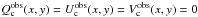 \hbox{$Q^{\rm obs}_{\rm c}(x,y)=U^{\rm obs}_{\rm c}(x,y)= V^{\rm obs}_{\rm c}(x,y)=0$}