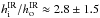Mathematical equation: \hbox{$h_{\rm i}^{\rm IR}/h_{\rm o}^{\rm IR} \approx 2.8 \pm 1.5$}