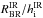 Mathematical equation: \hbox{$R_{\rm BR}^{\rm IR}/h_{\rm i}^{\rm IR}$}