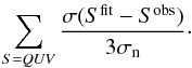 Mathematical equation: \begin{equation} \sum_{S={\it QUV}}\frac{\sigma(S^{\mathrm{fit}}-S^{\mathrm{obs}})}{3\sigma_{\rm n}}\cdot \end{equation}