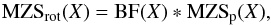 Mathematical equation: \begin{equation} {\rm MZS}_{\rm rot}(X) = {\rm BF}(X) * {\rm MZS}_{\rm p}(X), \label{BFmzs} \end{equation}
