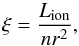 Mathematical equation: \begin{equation} \xi=\frac{L_\text{ion}}{nr^{2}}, \label{eqn:ionization_eqn} \end{equation}